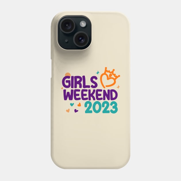 Girls Weekend 2023 Phone Case by Design Malang