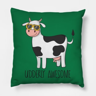 Udderly Awesome- Funny Cow Wearing Sunglasses Gift Pillow