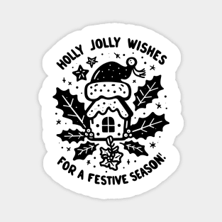 Holly Jolly Wishes for a Festive Season Magnet