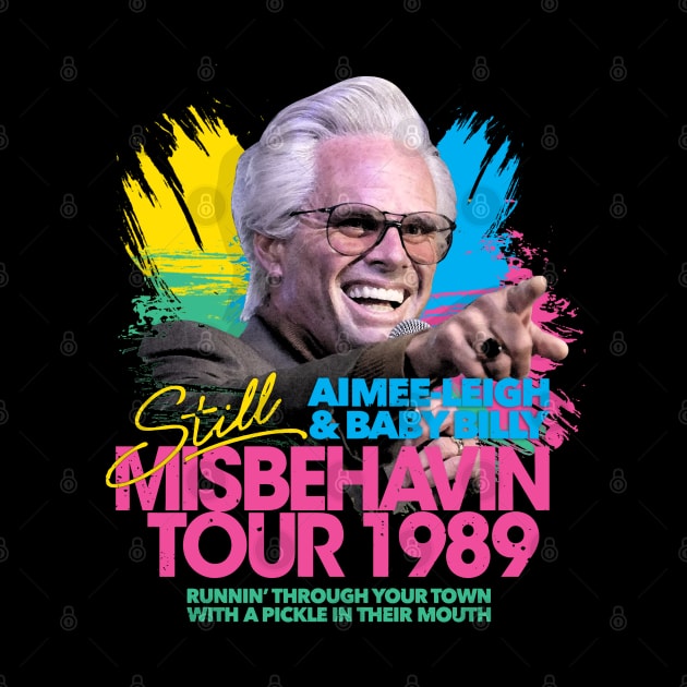 STILL MISBEHAVIN TOUR1989 by TattoVINTAGE