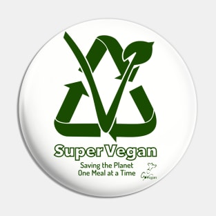 Super Vegan Pin