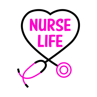 "Nurse Life" T-Shirt