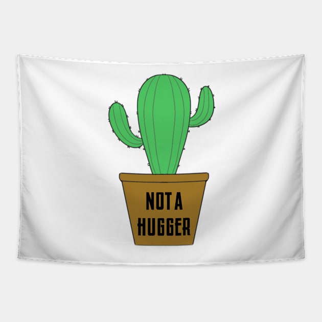 Not a hugger Tapestry by KaisPrints