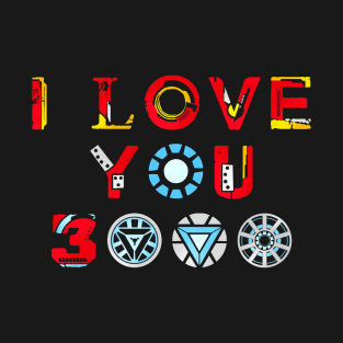 I Love You 3000 T-Shirt