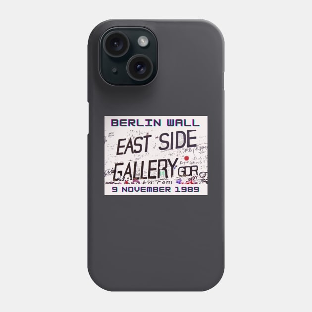 Berlin Wall, Germany Phone Case by Papilio Art