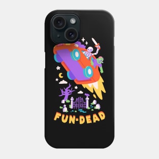 FUN-DEAD Phone Case