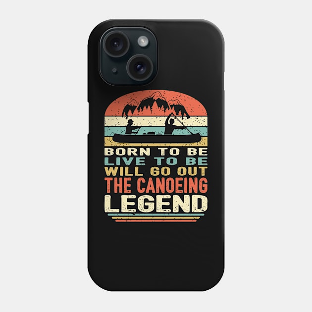 The Canoeing Legend Phone Case by pa2rok