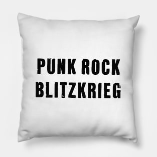 Punk Rock Blitzkrieg Pillow