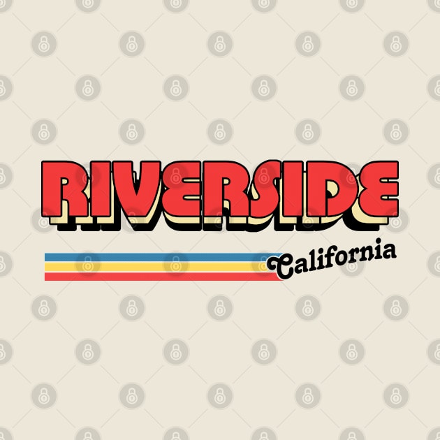 Riverside, CA \/\/\/\ Retro Typography Design by DankFutura