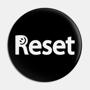 Reset artistic fun design Pin