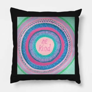 Be Kind/  Positive Vibes Mandala Pillow