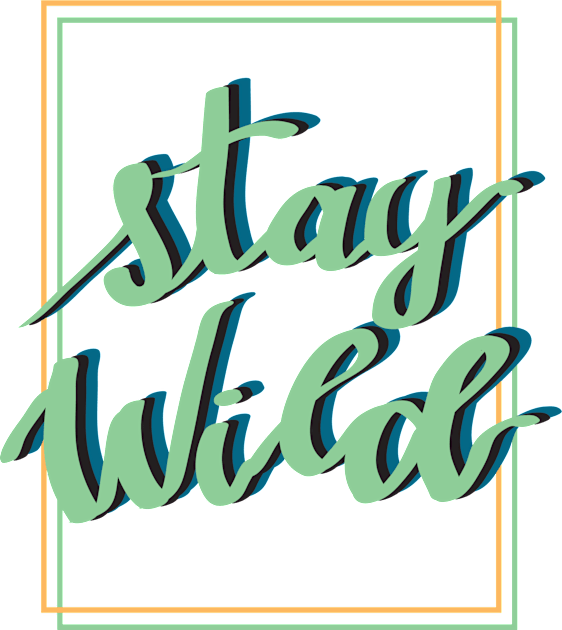 Stay Wild Kids T-Shirt by VoneS