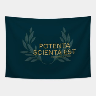 Potenta Scienta Est, Knowledge is Power. Latin maxim. Tapestry