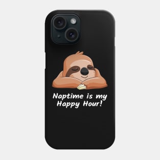 Sloth Nap Gift Happy Hour Slacker Lazy Sloth Girl & Women Phone Case