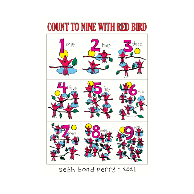 COUNT TO NINE WITH RED BIRD by SETH BOND PERRY - SBP ART