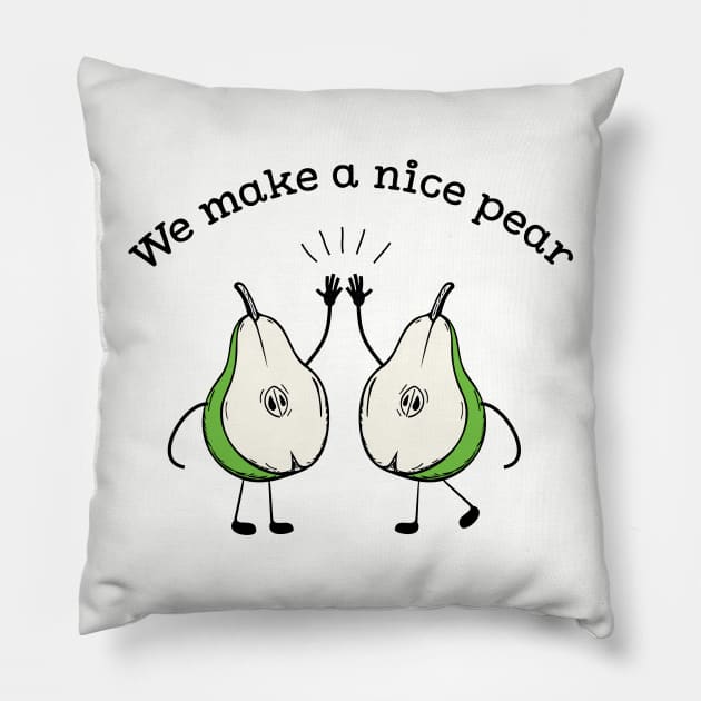 We make a Nice pear funny fruit pun T-shirt Pillow by atomguy