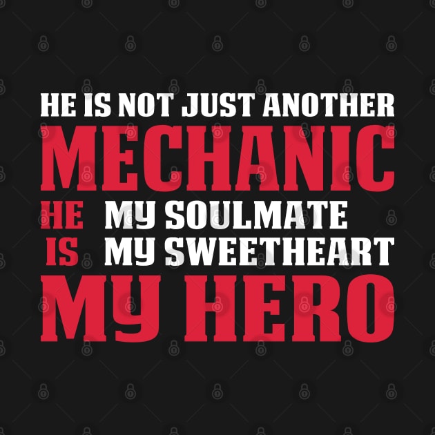 He Is Not Just Another Mechanic   Mechanic T Shirt by Murder By Text