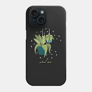 Plant dad Phone Case