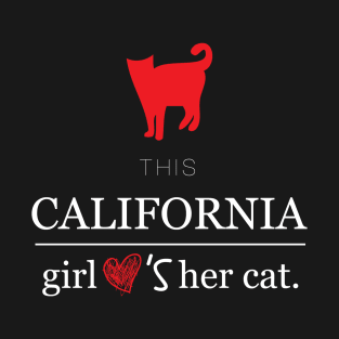 This California Girl Loves Her Cat T-Shirt