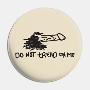 Dont Tread On Me Pin