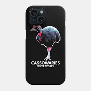 Be A Cassowary Because Phone Case