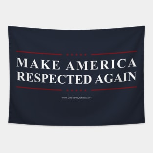 Make America Respected Again Tapestry