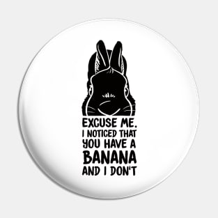 Excuse me Pin