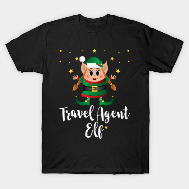 Travel Agent Elf Women Christmas Elves Xmas Matching Family Group Travel Agent T Shirt Teepublic