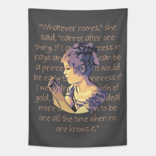 A Little Princess Portrait and  Quote Tapestry