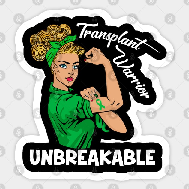 Transplant Warrior Unbreakable Organ Donor Awareness T-Shirt Transplant Warrior Unbreakable Organ Donor Awareness T-Shirt