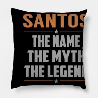 SANTOS The Name The Myth The Legend Pillow