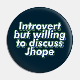 BTS Bangtan introvert but will to discuss Jhope ARMY | Morcaworks Pin