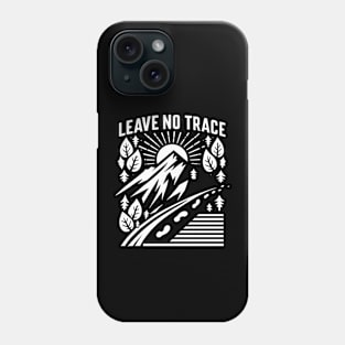 Leave No Trace Phone Case