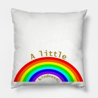 A Little Kindness Rainbow Pillow