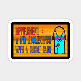 retire, job, cat, popart 2 Magnet