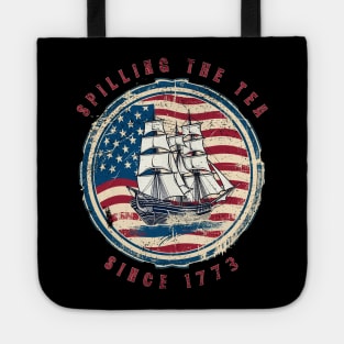 Spilling the Tea Since 1773 Vintage 4th of July Tote