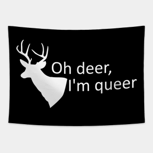 Oh deer, I'm queer Tapestry