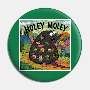 Holey Moley Pin