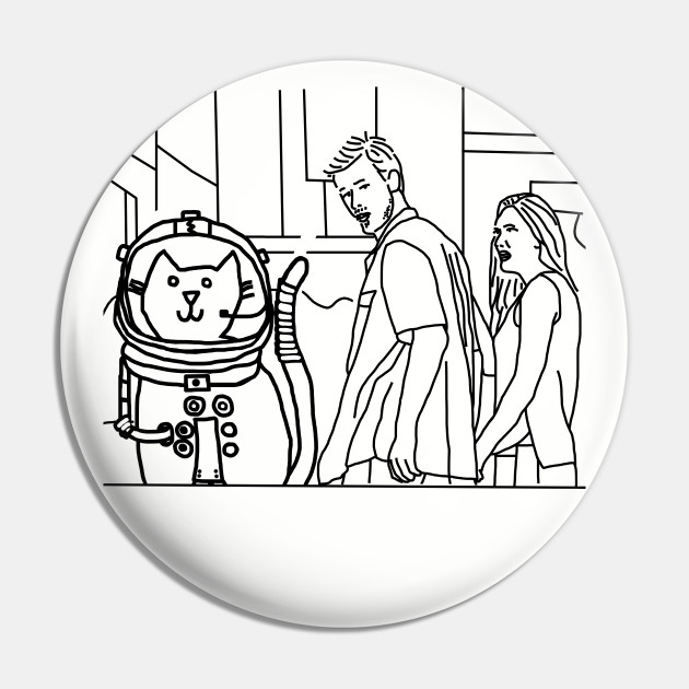 Distracted Boyfriend Memes With Sci Fi Astronaut Cat - Sci Fi - Pin | TeePublic Distracted Boyfriend Memes With Sci Fi Astronaut Cat - Sci Fi - Pin | TeePublic
