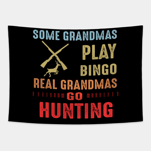 Real Grandmas Go Hunting Tapestry by gotravele store