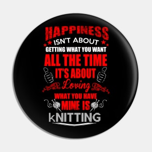 Happiness and Knitting Pin