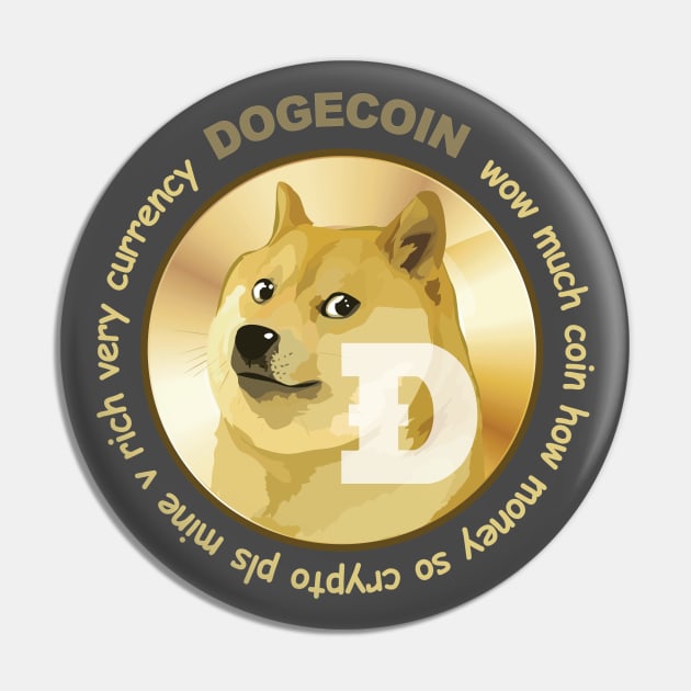 Dogecoin - Official Cryptocurrency Apparel Pin by Sonoran Design and Custom Apparel