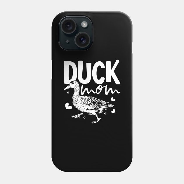 Duck lover - Duck Mom Phone Case by Modern Medieval Design