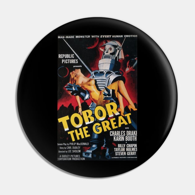 Classic Science Fiction Movie Poster - Tobor the Great Pin by Starbase79