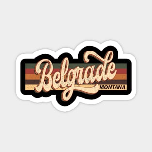 Belgrade Montana Retro Vintage 70s 80s Design USA State Distressed Magnet