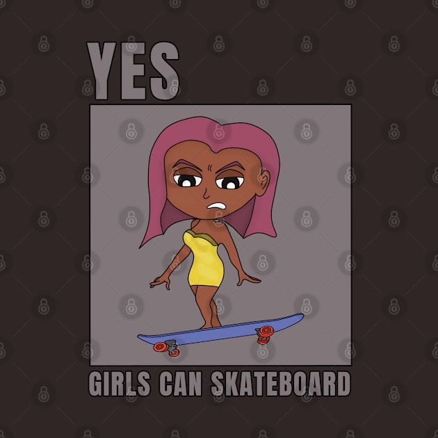 Yes Girls Can Skateboard by DiegoCarvalho