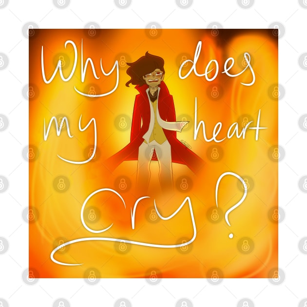 Why does my heart cry Roman by Grasboompje