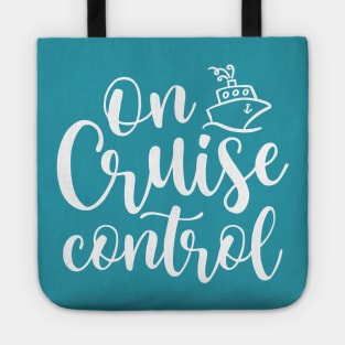 On Cruise Control Beach Vacation Funny Tote