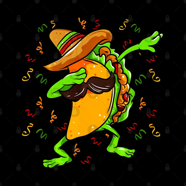 Dabbing Taco Cinco de Mayo Mexican Fiesta Food by CovidStore