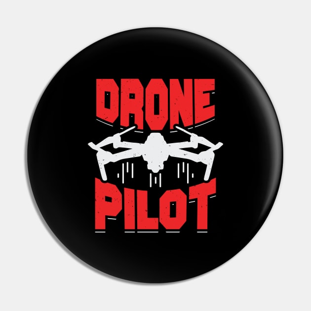 Drone Quadcopter Multicopter Pilot Gift Pin by Dolde08